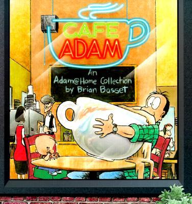 Cafe Adam: An Adam@home Collection