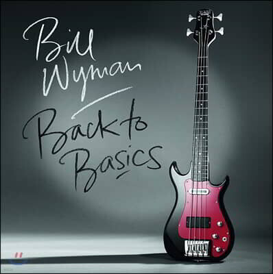 Bill Wyman — Back To Basics 앨범 커버