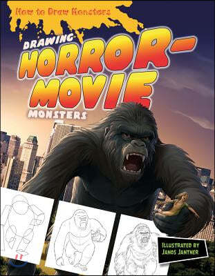 Drawing Horror-Movie Monsters