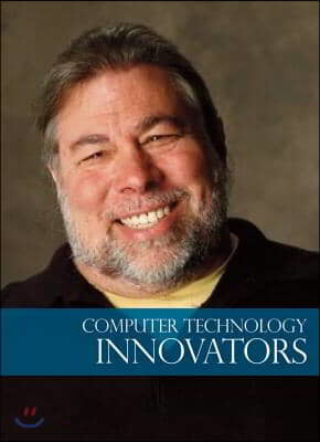 Computer Technology Innovators: Print Purchase Includes Free Online Access