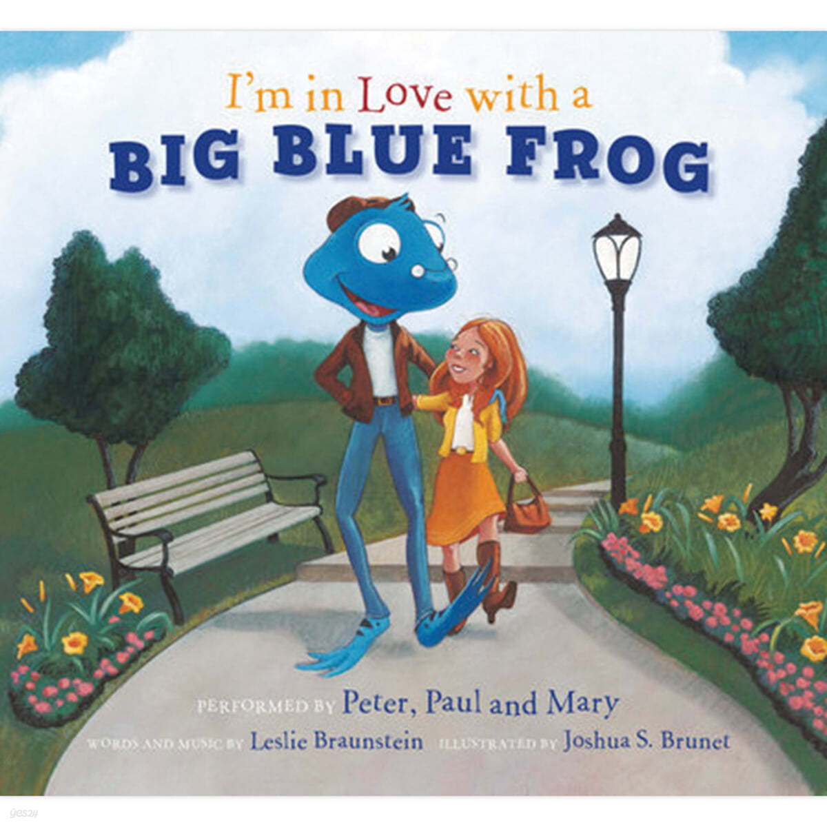 I'm in Love with a Big Blue Frog [With CD (Audio)]
