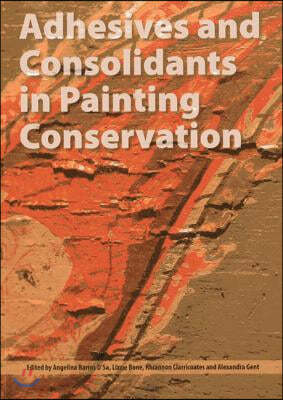 Adhesives and Consolidants in Paintings