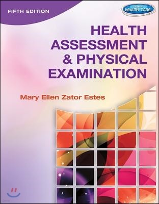 Clinical Companion to Accompany Health Assessment & Physical Examination