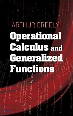 Operational Calculus and Generalized Functions - 예스24