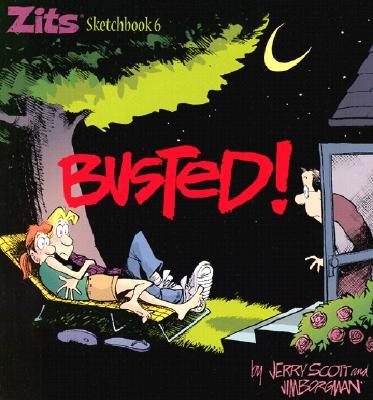 Busted!, 8: Zits Sketchbook #6