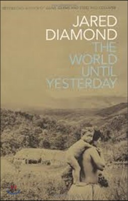 The World Until Yesterday