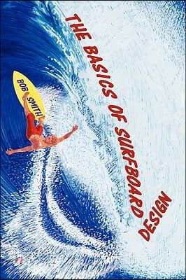 Basics of Surfboard Design