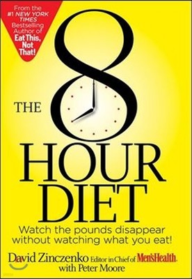 The 8 Hour Diet