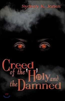 Creed of the Holy and Damned