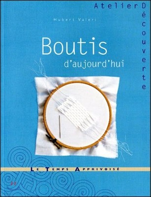 Boutis d'aujourd'hui