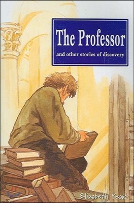 The Professor and Other Stories of Discovery