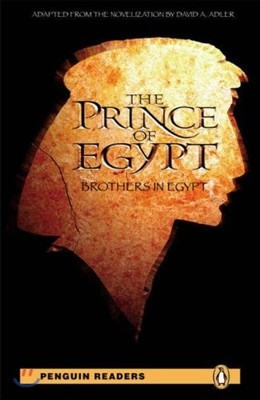 Penguin Readers Level 3 : The Prince of Egypt - Brothers in Egypt