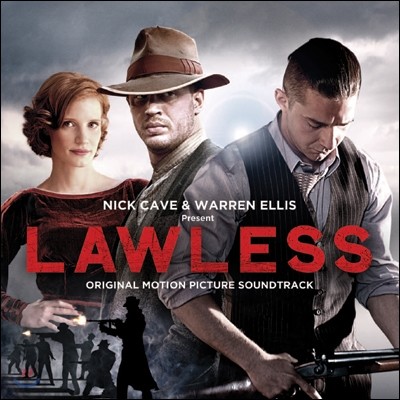 Lawless (ο츮:  ) OST (by Nick Cave & Warren Ellis)
