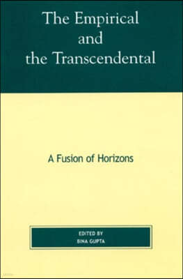 The Empirical and the Transcendental