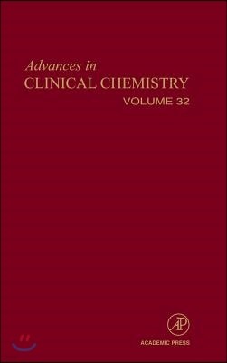 Advances in Clinical Chemistry: Volume 32