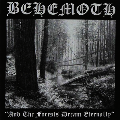Behemoth — And The Forests Dream Eternally (Gatefold) 앨범 커버