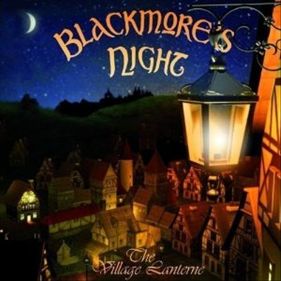 Blackmore's Night - The Village Lanterne