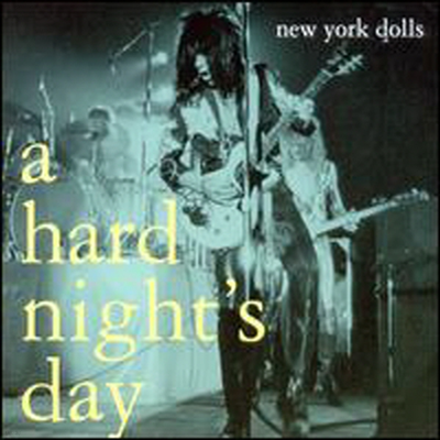 New York Dolls - Hard Night's Day (CD)