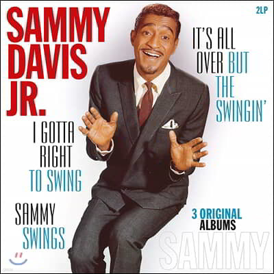 Sammy Davis Jr. — I Gotta Right To Swing / It's All Over But The Swingin' / Sammy Swings 앨범 커버