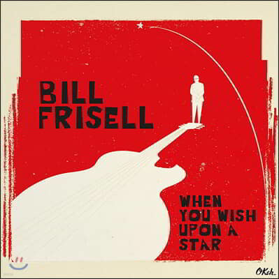 Bill Frisell — When You Wish Upon A Star 앨범 커버