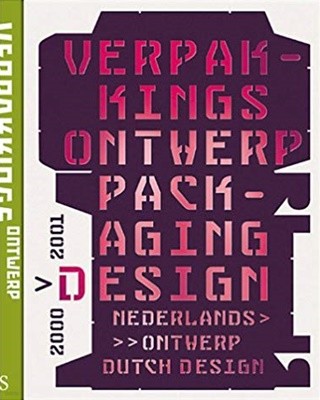 Verpak Kings Ontwerp Packaging Design 2000-2001 [Hardcover] 