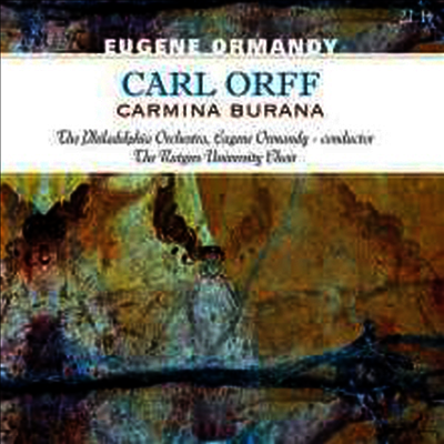 Eugene Ormandy — 오르프: 카리마나 부라나 (Orff: Carmina Burana) - Eugene Ormandy 앨범 커버