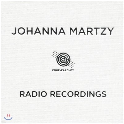 Johanna Martzy ѳ ġ  ۳ (The Radio Recordings)