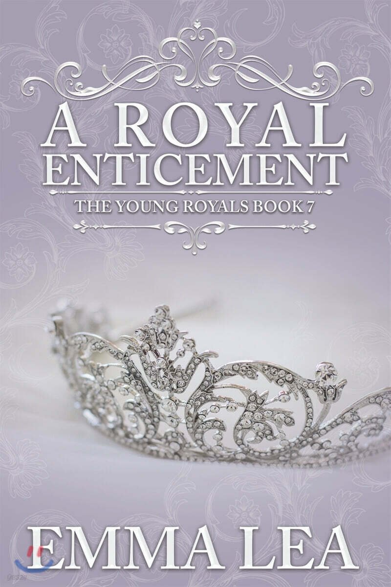 A Royal Enticement: A Sweet Royal Romance - YES24