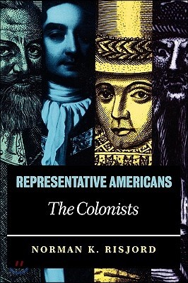 Representative Americans: The Colonists