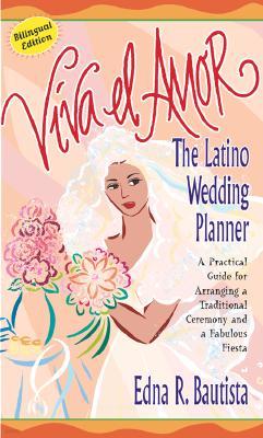 Viva el Amor: A Latino Wedding Planner = Long Live Love