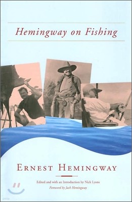 Hemingway on Fishing