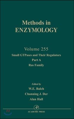 Small Gtpases and Their Regulators, Part A: Ras Family: Volume 255