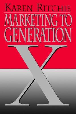 Marketing to Generation X