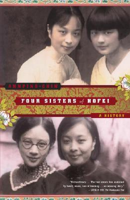 Four Sisters of Hofei: A History