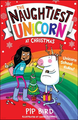 The Naughtiest Unicorn at Christmas