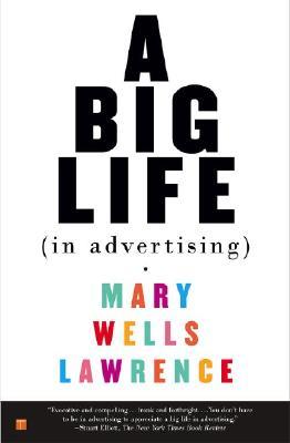 A Big Life in Advertising