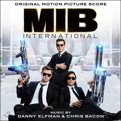 맨 인 블랙: 인터내셔널 영화음악 (Men In Black: International OST by Danny Elfman & Chris Bacon)