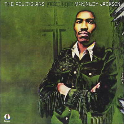 The Politicians — The Politicians Featuring Mckinley Jackson 앨범 커버