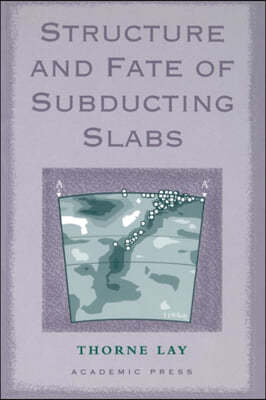 Structure and Fate of Subducting Slabs