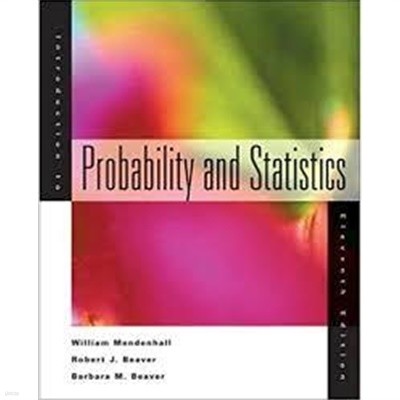 Introduction to Probability and Statistics (with InfoTrac and CD-ROM) (Available Titles CengageNOW) (Hardcover, 11th) 
