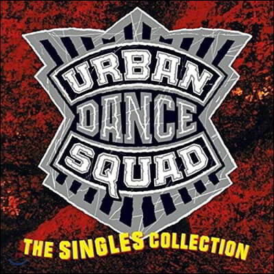 Urban Dance Squad — The Singles Collection 앨범 커버