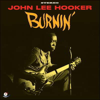 John Lee Hooker (  Ŀ) - Burnin [LP]
