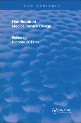 Handbook of Medical Device Design