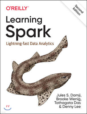 Learning Spark: Lightning-Fast Data Analytics
