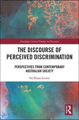 Discourse of Perceived Discrimination
