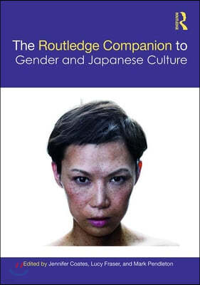 Routledge Companion to Gender and Japanese Culture