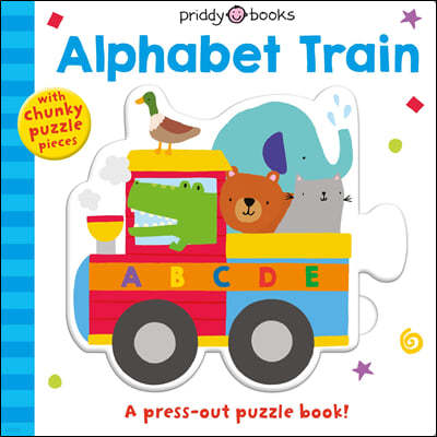 Puzzle and Play: Alphabet Train: A Press-Out Puzzle Book!