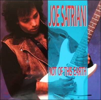 Joe Satriani — Not Of This Earth 앨범 커버
