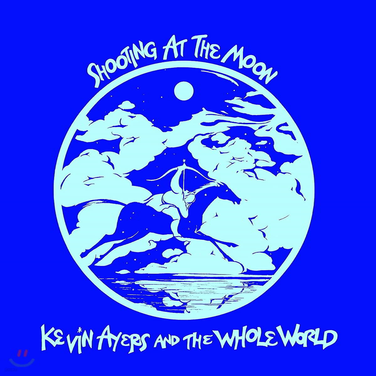 Kevin Ayers And The Whole World (케빈 에이어스 앤 홀 월드) - Shooting At The Moon [LP]