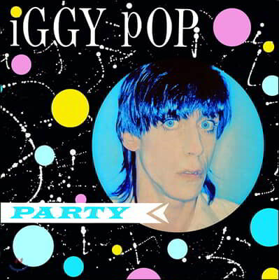 Iggy Pop — Party 앨범 커버